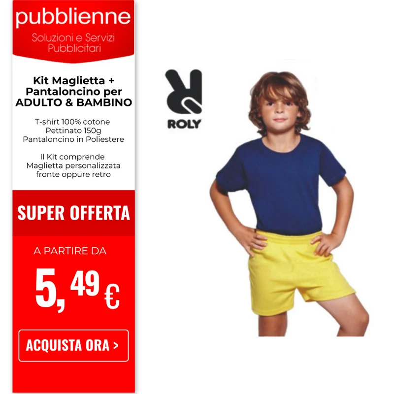 Kit Maglietta + Pantaloncino per ADULTO & BAMBINO