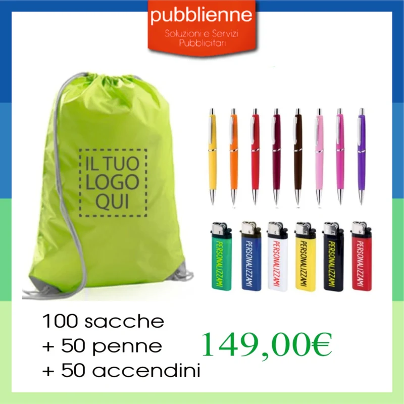 100 sacche + 50 penne + 50 accendini