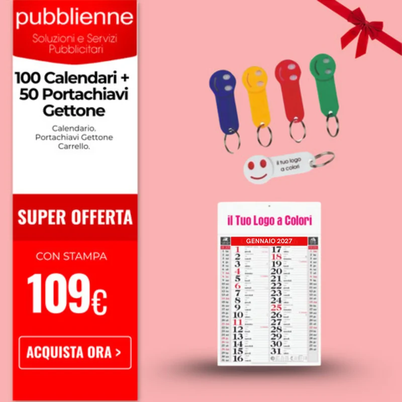 100 Calendari + 50 Portachiavi Gettone