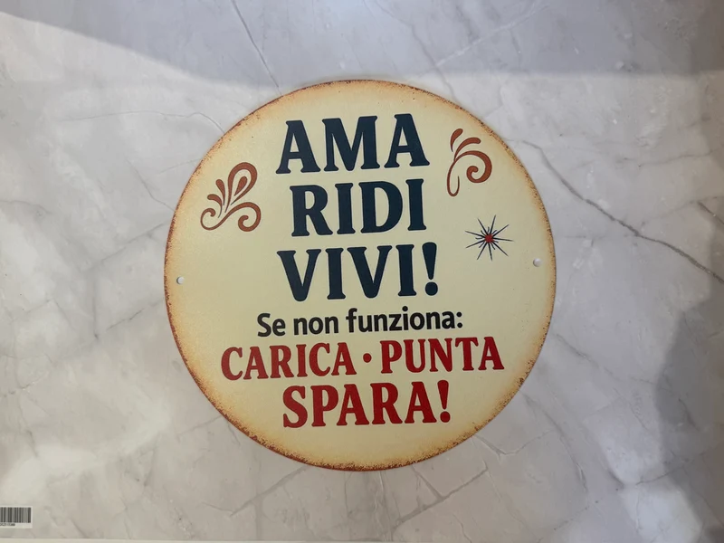 Targa Decorativa Rotonda - Ama Ridi Vivi!