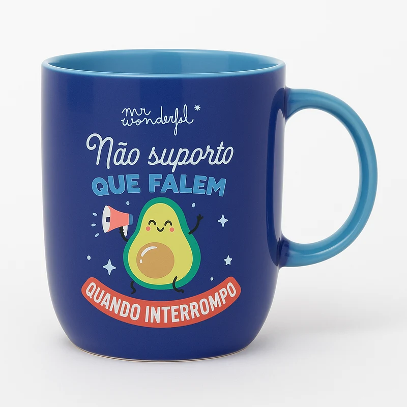 Caneca - Não suporto que falem quando interrompo