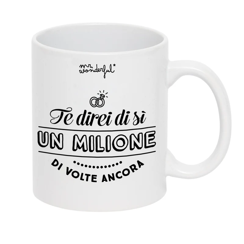 Tazza Iconic - Ti direi di sì un milione di volte ancora