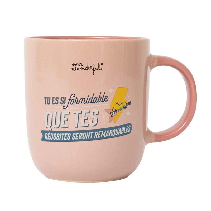 Mug - Tu es si formidable que tes réussites seront remarquables